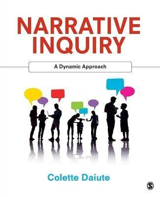Narrative Inquiry: A Dynamic Approach - Colette Daiute - cover