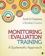 Monitoring and Evaluation Training: A Systematic Approach
