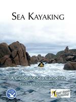 Sea Kayaking: A Guide for Sea Canoeists