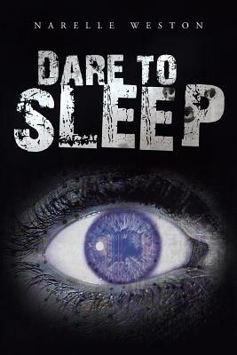 Dare to Sleep - Narelle Weston - cover