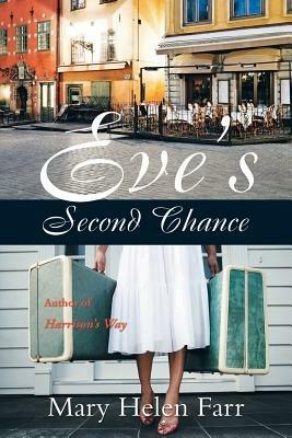 Eve's Second Chance - Mary Helen Farr - cover