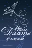 Where Dreams Coincide - Diann Carroll - cover