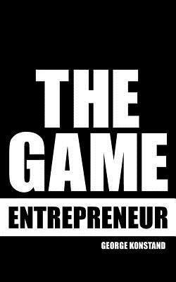 The Game Entrepreneur - George Konstand - cover
