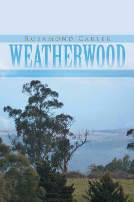 Weatherwood - Rosamond Carter - cover