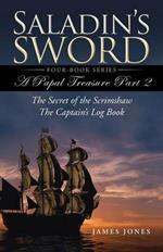 Saladin's Sword: A Papal Treasure Part 2 - The Secret of the Scrimshaw - The Captain's Log Book