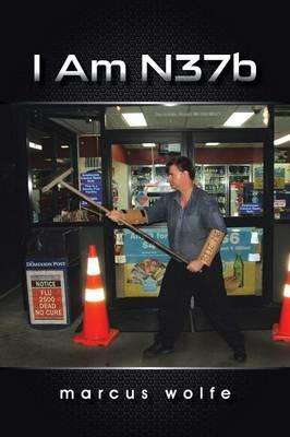 I Am N37b - Marcus Wolfe - cover