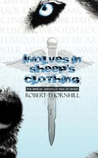 Wolves in Sheep's Clothing - Robert Thornhill - cover