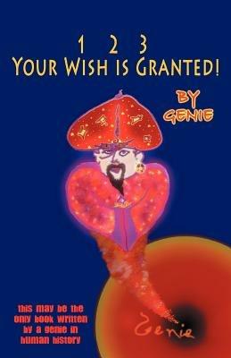 1, 2, 3 Your Wish Is Granted! - Genie - cover