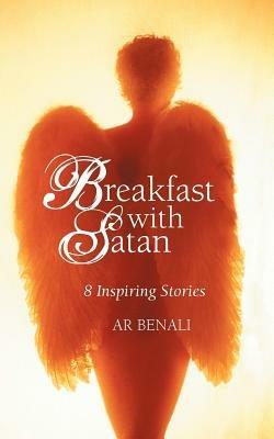 Breakfast with Satan: 8 Inspiring Stories - Ar Benali - cover
