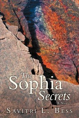 The Sophia Secrets - Savitri L Bess - cover