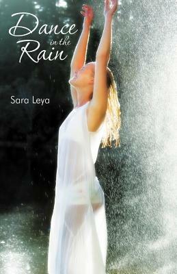 Dance in the Rain - Sara Leya - cover