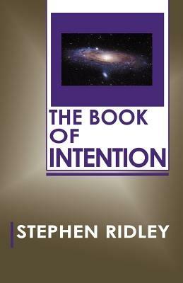 The Book of Intention - Stephen Ridley - cover