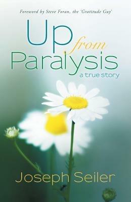 Up from Paralysis - Joseph Seiler - cover