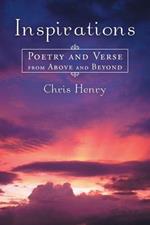 Inspirations: Poetry and Verse from Above and Beyond
