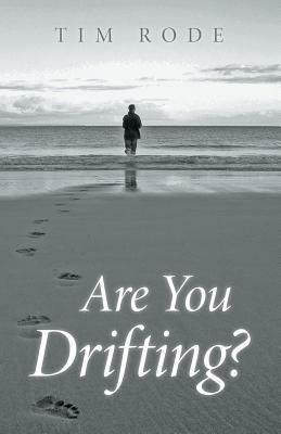 Are You Drifting? - Tim Rode - cover