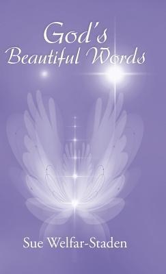 God's Beautiful Words - Sue Welfar-Staden - cover