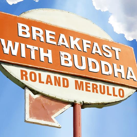 Breakfast with Buddha
