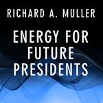 Energy for Future Presidents