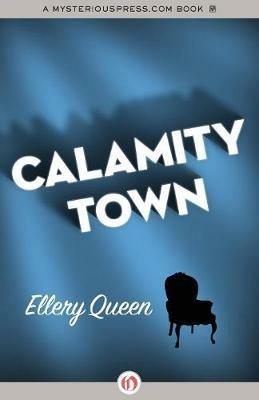 Calamity Town - Ellery Queen - cover
