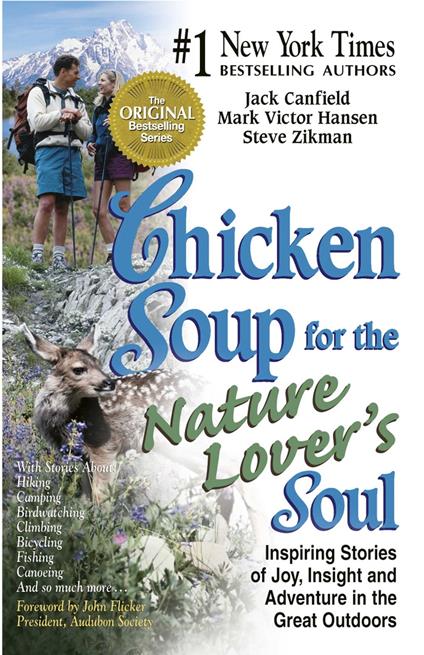 Chicken Soup for the Nature Lover's Soul