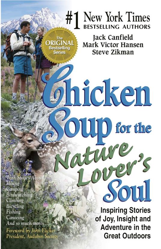 Chicken Soup for the Nature Lover's Soul