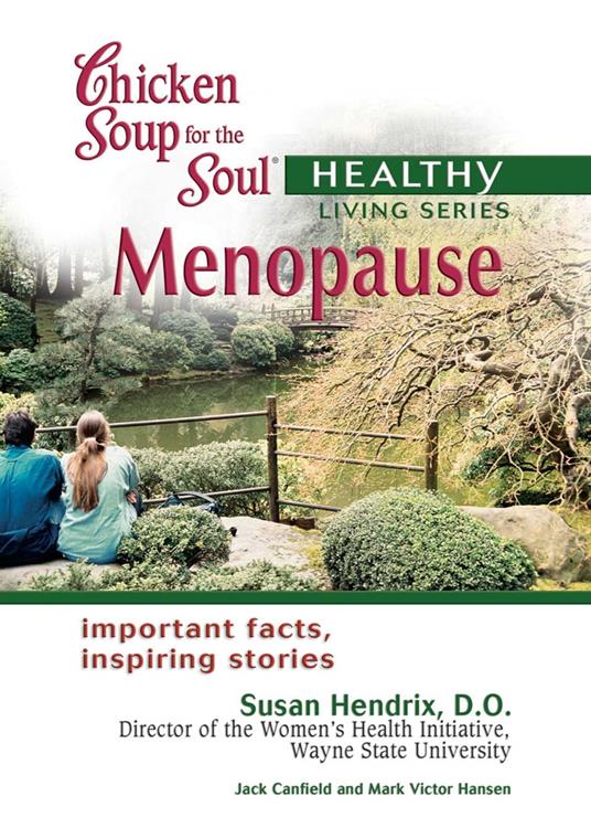 Chicken Soup for the Soul Healthy Living Series: Menopause