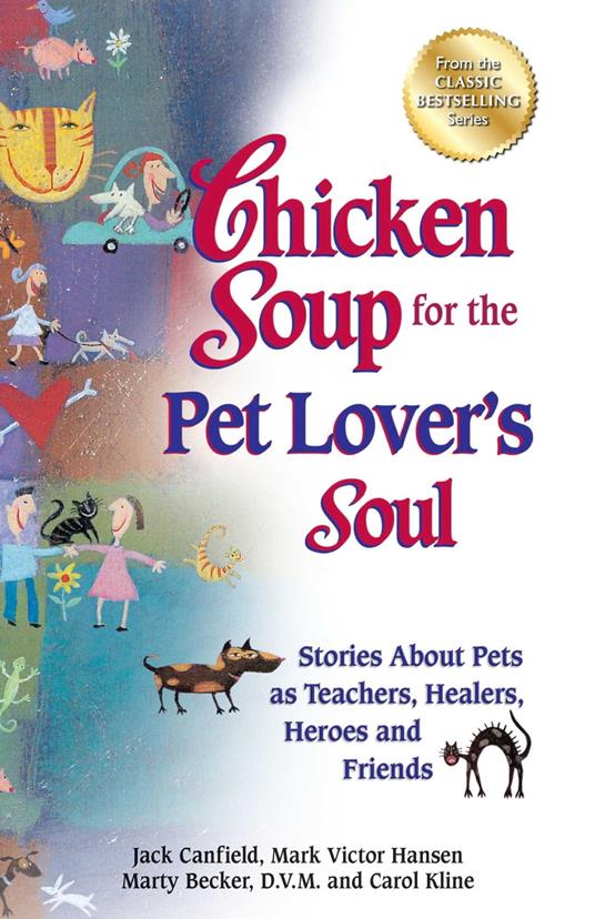 Chicken Soup for the Pet Lover's Soul