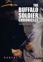 The Buffalo Soldier Chronicles - Robert J Harper - cover