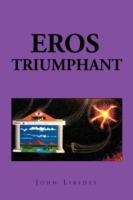 Eros Triumphant - John Likides - cover
