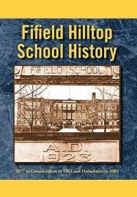 Fifield Hilltop School History - Jim Chizek - cover