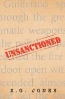 Unsanctioned - Jones E G Jones,E G Jones - cover