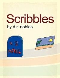Scribbles - D R Nobles - cover