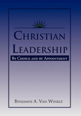 Christian Leadership - Benjamin a Van Winkle - cover