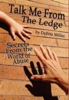 Talk Me from the Ledge - Deetta Miller - cover