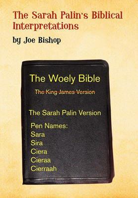 Sarah Palin's Biblical Interpretation - Joe Bishop - cover