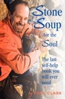 Stone Soup for the Soul