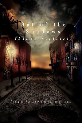 Out of the Shadows - Thomas Trabosci - cover