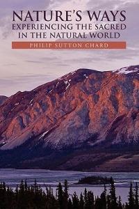 Nature's Ways - Philip Sutton Chard - cover