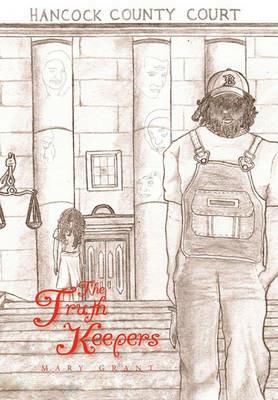 The Truth Keepers - Mary Grant - cover