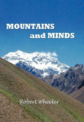 Mountains and Minds - Robert Wheeler - cover