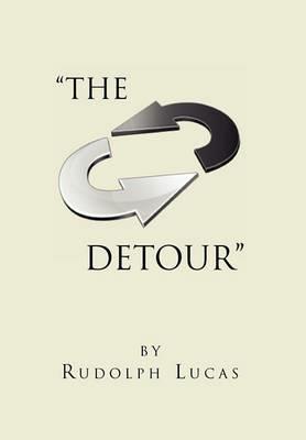 The Detour - Rudolph Lucas - cover