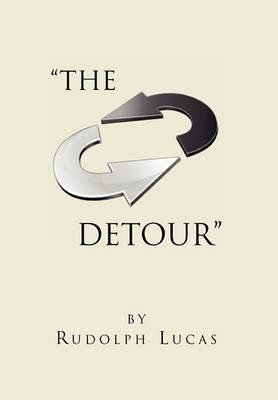 The Detour - Rudolph Lucas - cover