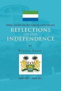 Reflections on Our Independence - Winston Forde - cover