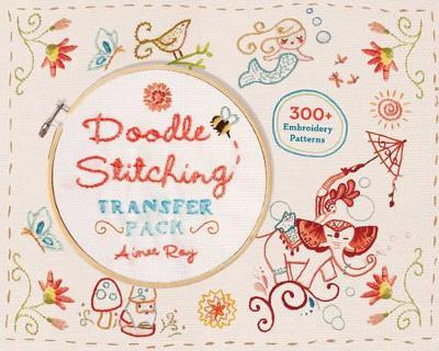 Doodle Stitching Transfer Pack: 300+ Embroidery Patterns - Aimee Ray - cover