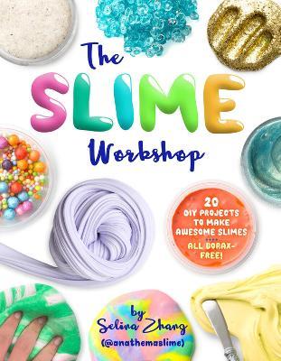 The Slime Workshop - Selina Zhang - cover