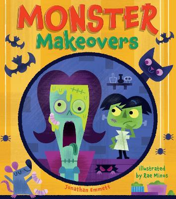 Monster Makeovers - Jonathan Emmett - cover