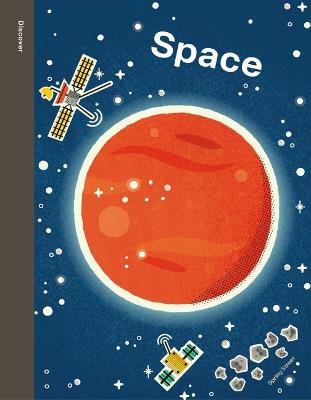 Spring Street Discover: Space - Boxer Books - cover