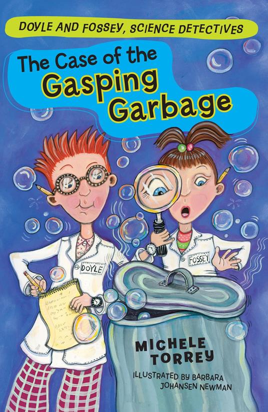 The Case of the Gasping Garbage - Michele Torrey,Barbara Johansen Newman - ebook