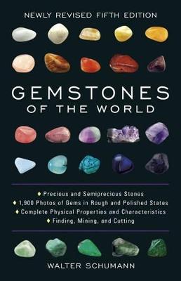 Gemstones of the World: Newly Revised Fifth Edition - Walter Schumann - cover