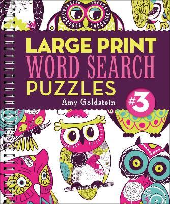 Large Print Word Search Puzzles 3 - Amy Goldstein - cover